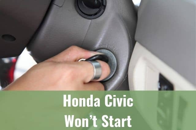 Honda Civic Won’t Start