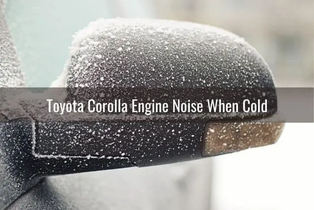 Toyota Corolla Engine Noise When Cold