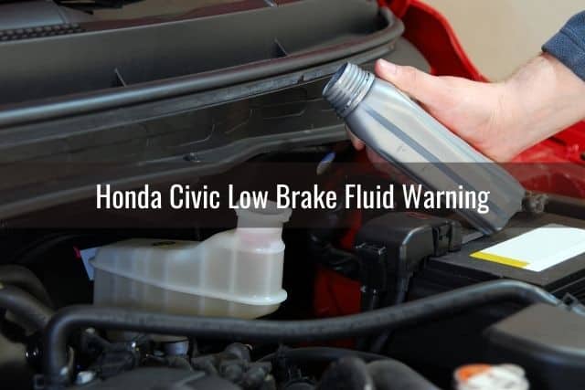 Honda Civic Low Brake Fluid Warning