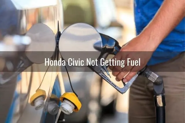 Honda Civic Not Getting Fuel