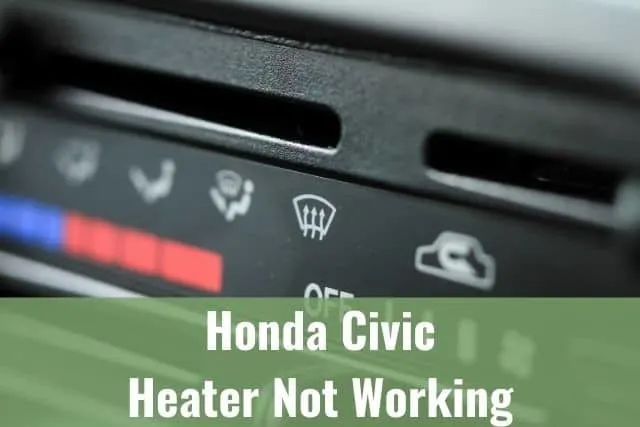 Honda Civic Heater Not Working