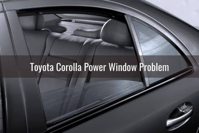 Toyota Corolla Power Window Problem