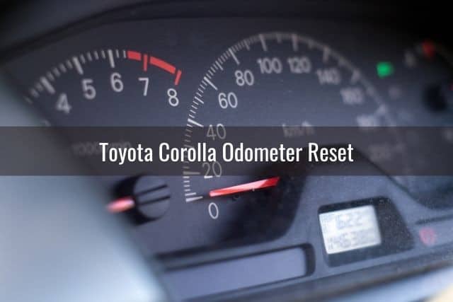 Toyota Corolla Odometer Reset