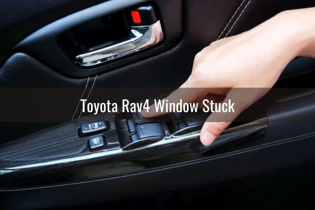 Finger pressing down car power window button