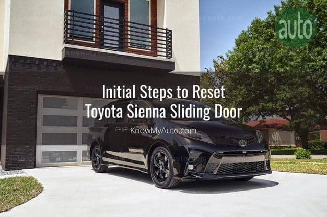 Toyota Sienna parked in driveway
